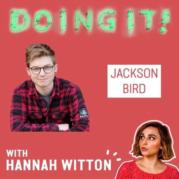 Coming Out and Trans Men in the Media with Jackson Bird