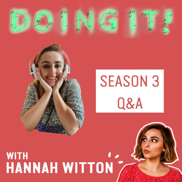 Do I Want to be an Intimacy Coordinator?, Solo Sex in Lockdown & Getting Married - End of Season 3 Q&A