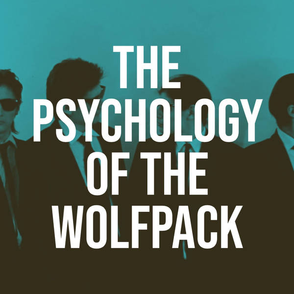 The Psychology of Wolfpack