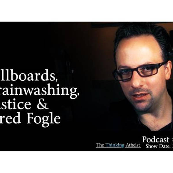 Billboards, Brainwashing, Justice and Jared Fogle