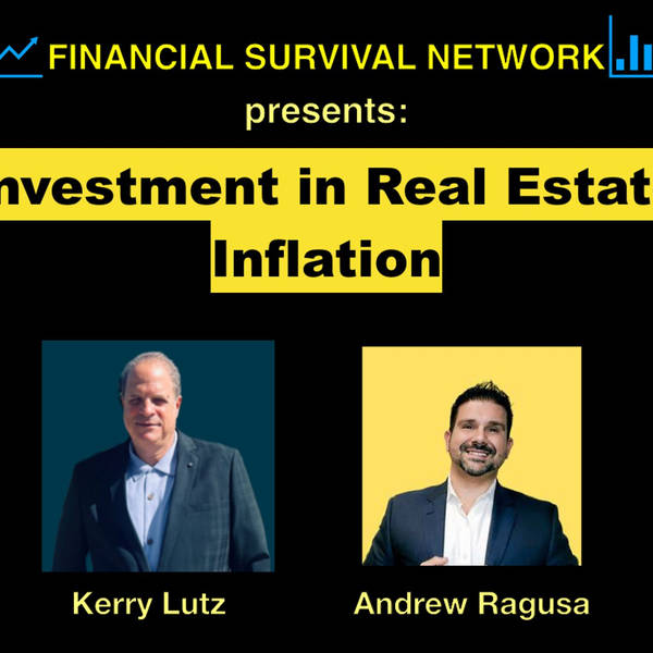Invest in Real Estate Inflation - Andrew Ragusa #5333