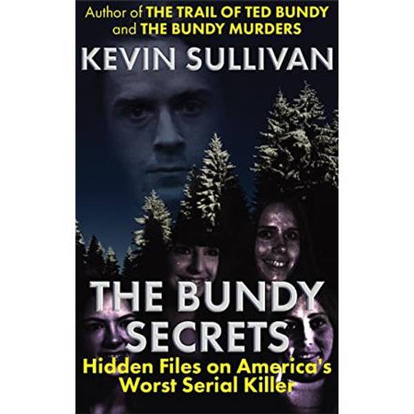 THE BUNDY SECRETS-Kevin Sullivan
