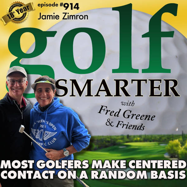 Most Golfers Make Centered Contact On a Random Basis with Jamie Zimron, LPGA