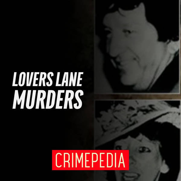 Lovers Lane Murders