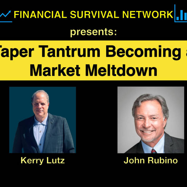Taper Tantrum Becoming a Market Meltdown - John Rubino #5394