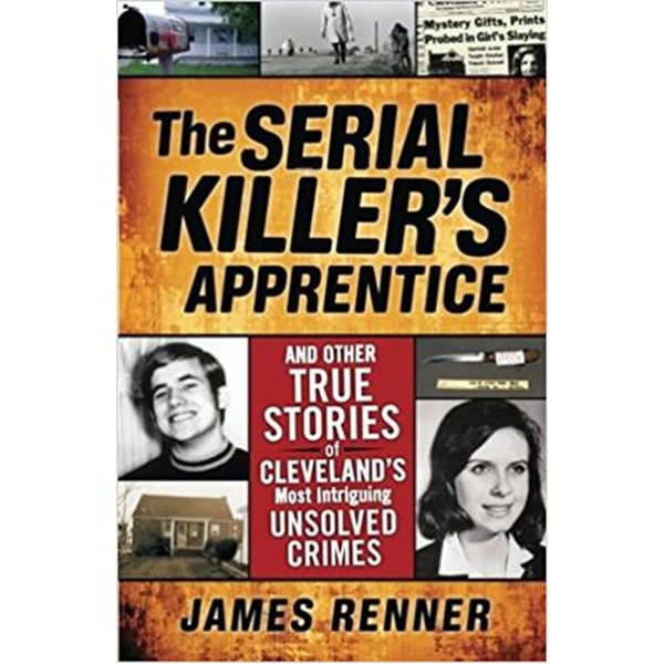 THE SERIAL KILLER'S APPRENTICE-James Renner