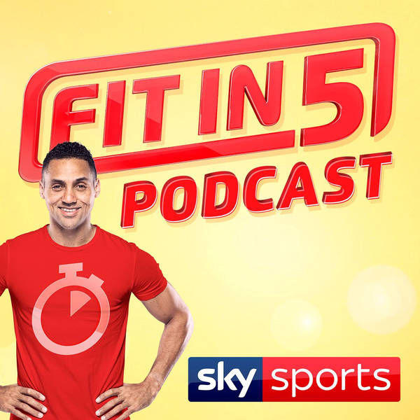 Sky Sports Fit in 5 Podcast