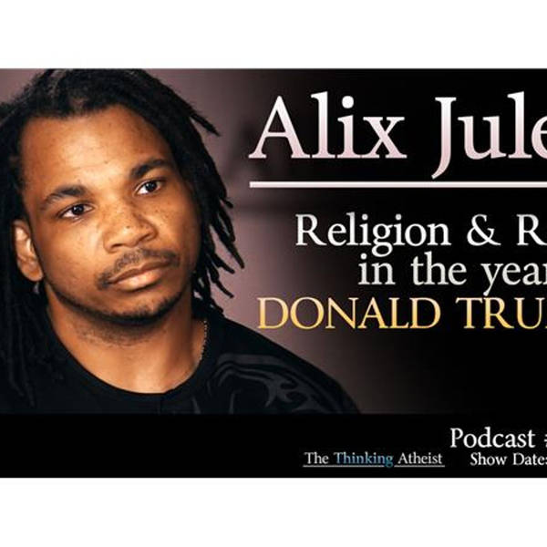 Alix Jules: Religion & Race in the Year of Donald Trump