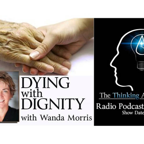 Dying with Dignity (with Wanda Morris)