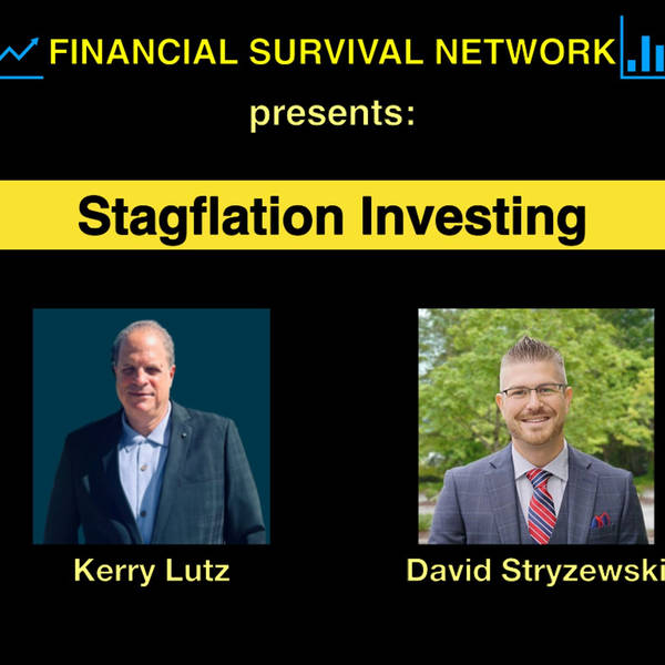 Stagflation Investing - David Stryzewski #5466