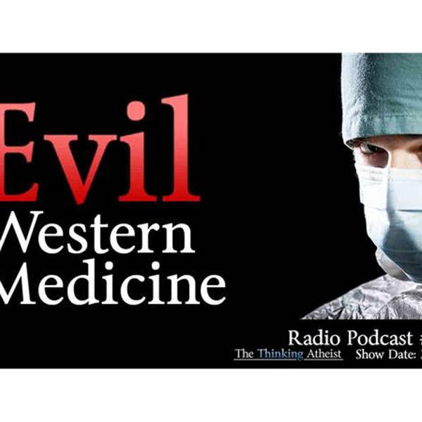 Evil Western Medicine