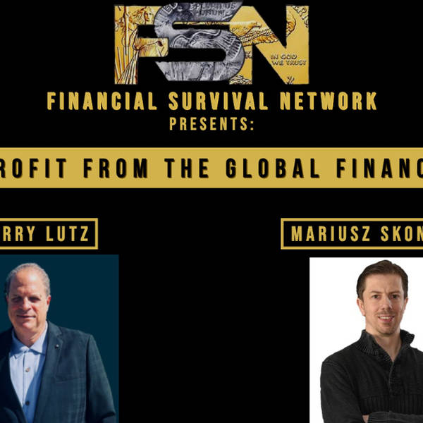 You Can Profit from the Global Financial Storm - Mariusz Skonieczny  #5541