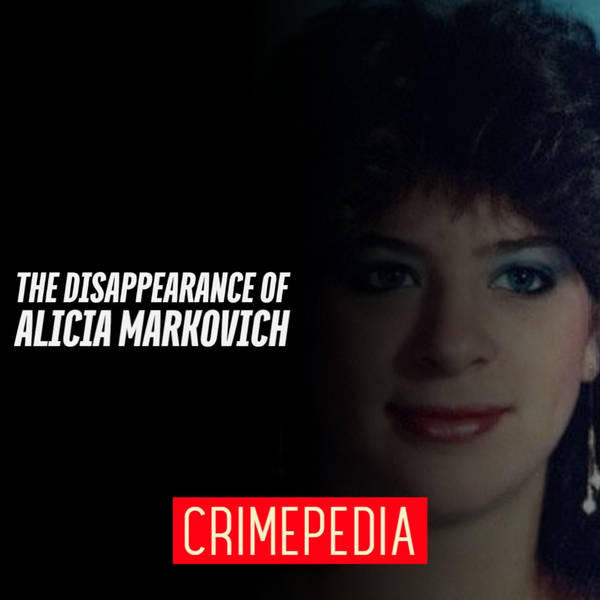 The Disappearance of Alicia Markovich