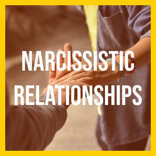Narcissistic Relationships