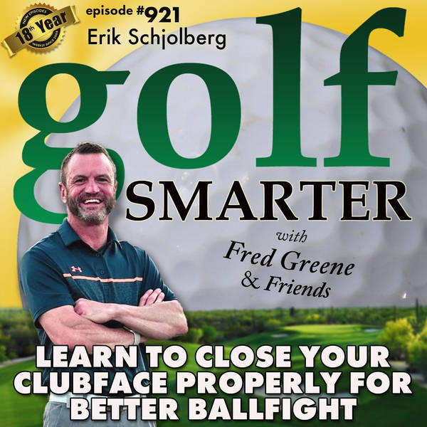 Learn To Close Your Clubface Properly for Better Ballflight with Erik Schjolberg