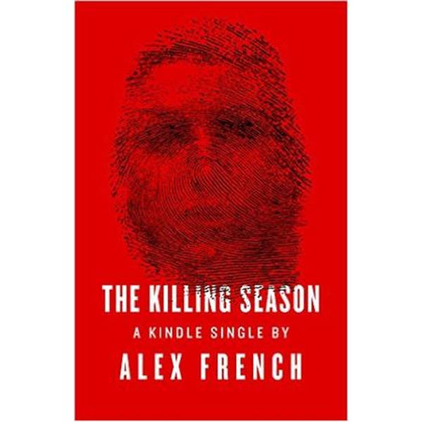 THE KILLING SEASON-Alex French