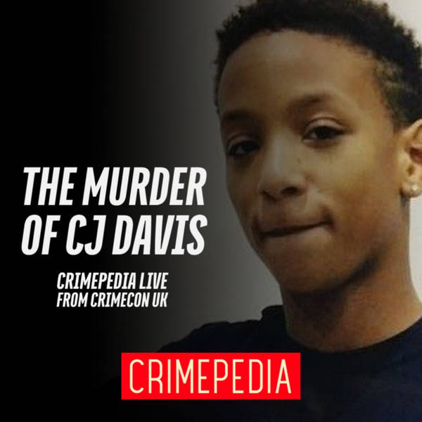 The Murder of CJ Davis
