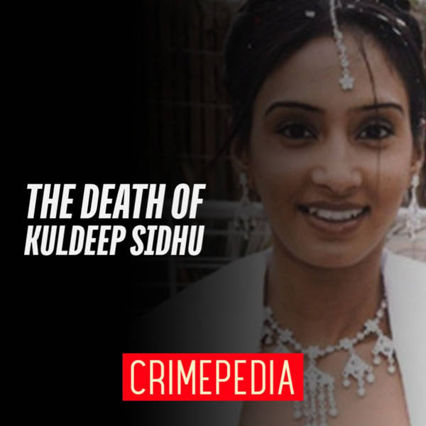 The Death of Kuldeep Sidhu