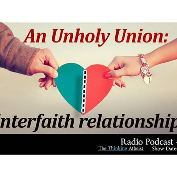 An Unholy Union: Interfaith Relationships