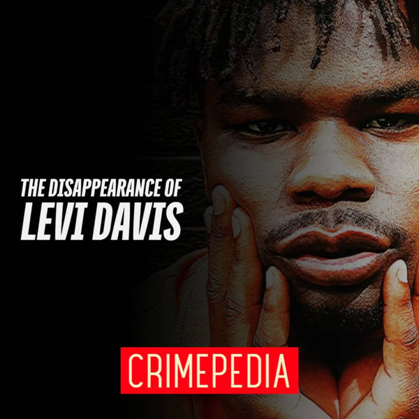 The Disappearance of Levi Davis