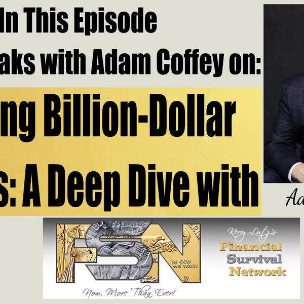Building Billion-Dollar Dreams: A Deep Dive with Adam Coffey #5934