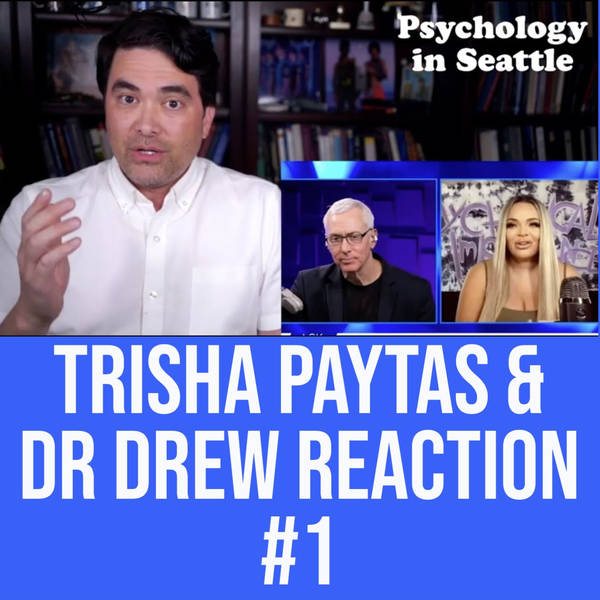 Trisha Paytas & Dr. Drew Reaction #1
