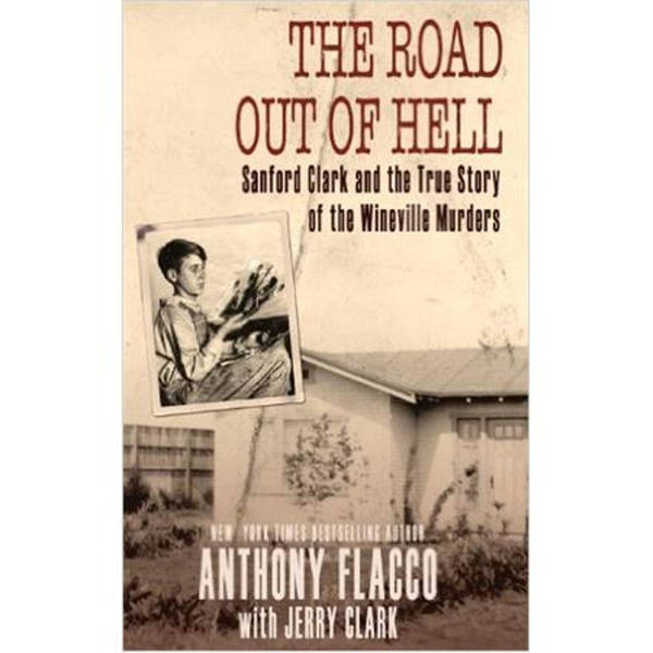 THE ROAD OUT OF HELL-Anthony Flacco