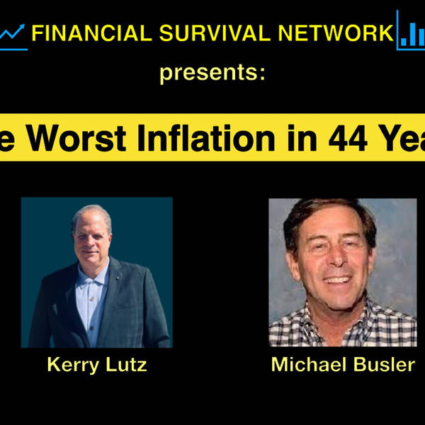 The Worst Inflation in 44 Years - Michael Busler #5371