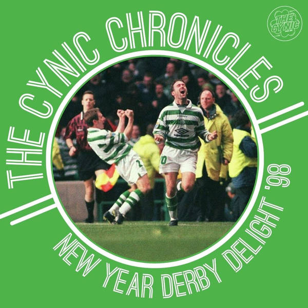 The Cynic Chronicles – New Year Derby Delight ’98