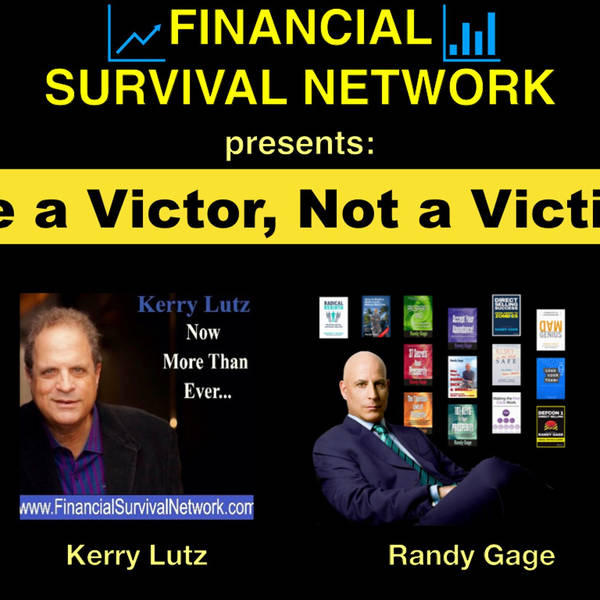 Be a Victor, Not a Victim -  Randy Gage #5309