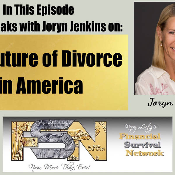 The Future of Divorce in America -- Joryn Jenkins #5799