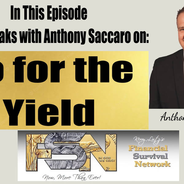 Go for the Yield -- Anthony Saccaro #5911
