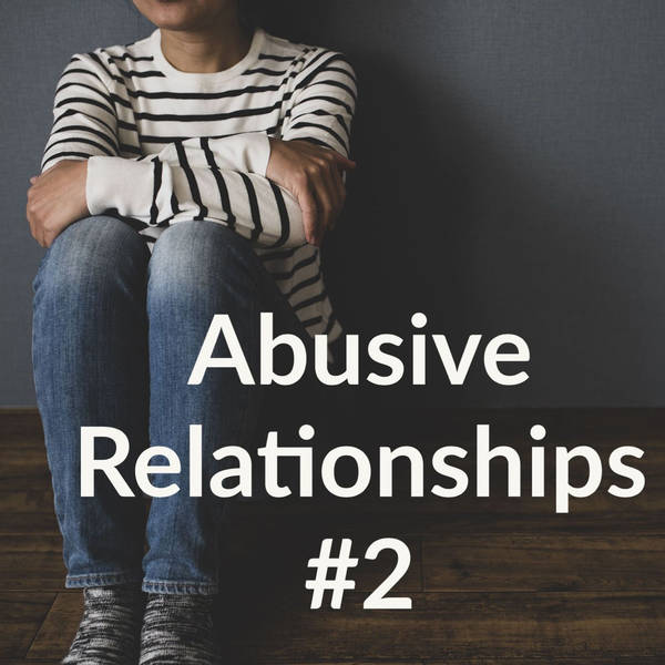 Abusive Relationships #2 (2021 Rerun)