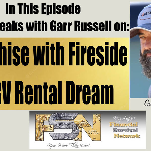 Franchise with Fireside An RV Rental Dream - Garr Russell #5975
