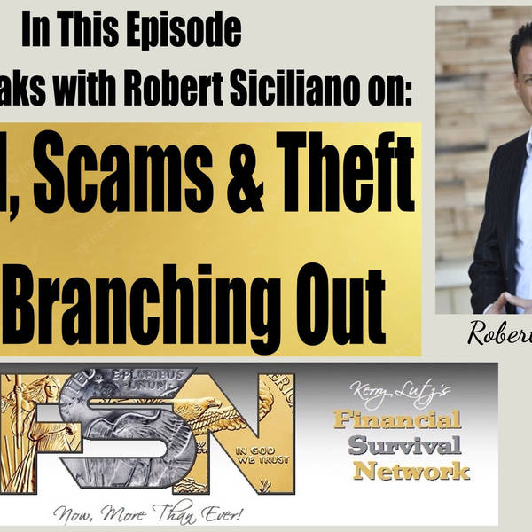 Fraud, Scams & Theft Are Branching Out -- Robert Siciliano #5881