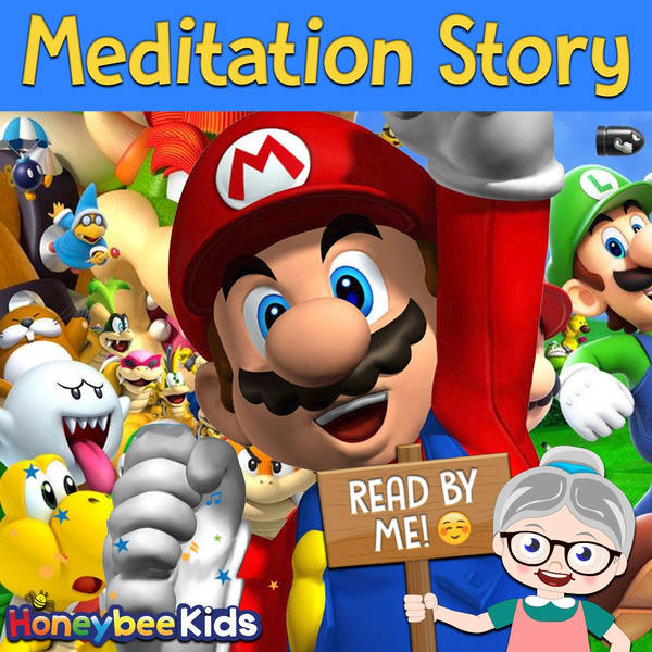 Mario - Meditation Story