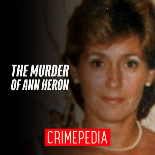 The Murder of Ann Heron