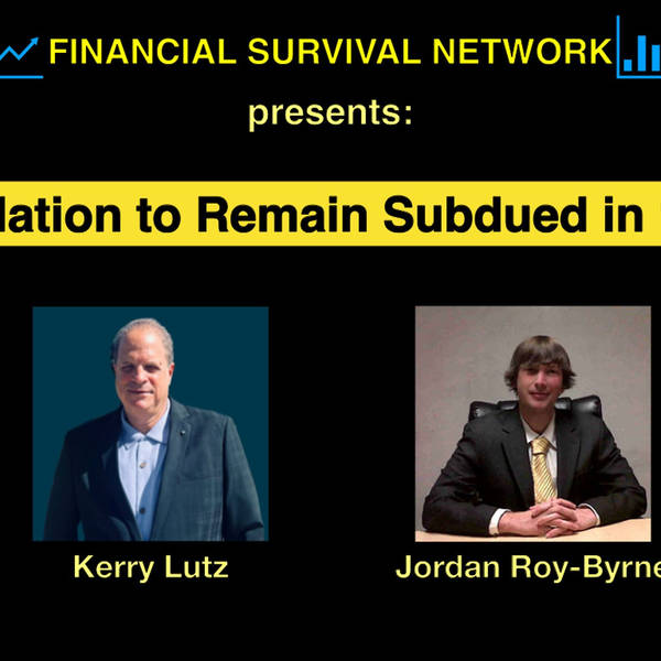 Jordan Roy-Byrne - Inflation to Remain Subdued in ’22 #5360