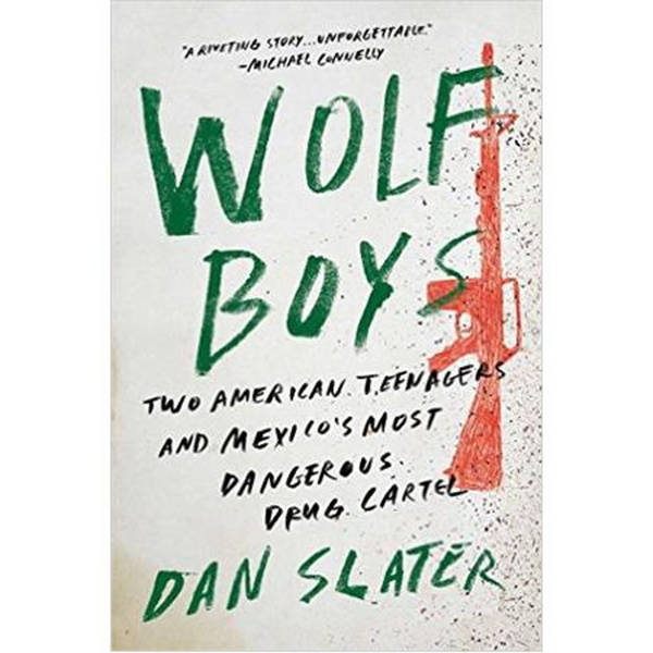 WOLF BOYS-Dan Slater