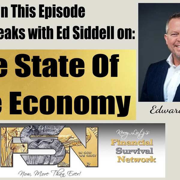 The State Of The Economy - Ed Siddell #5863