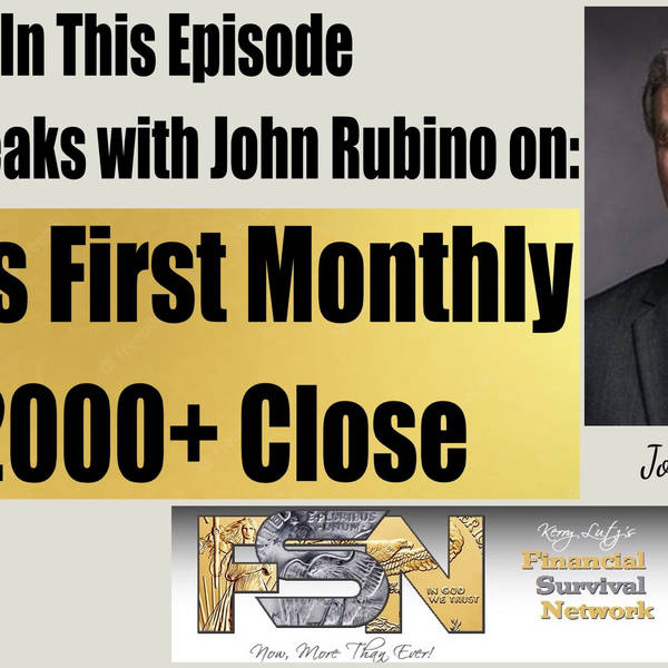Gold’s First Monthly $2000+ Close -- John Rubino #5959