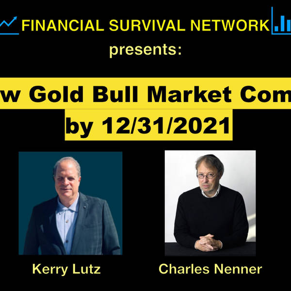 New Gold Bull Market Coming by 12/31/2021 - Charles Nenner #5346
