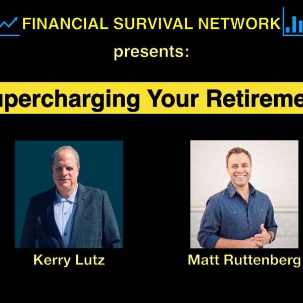 Supercharging Your Retirement - Matt Ruttenberg #5426