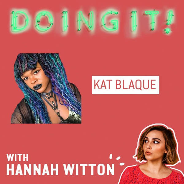 Being Trans and Polyamorous with Kat Blaque