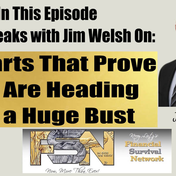 6 Charts That Prove We Are Heading for a Huge Bust -- Jim Welsh #5927