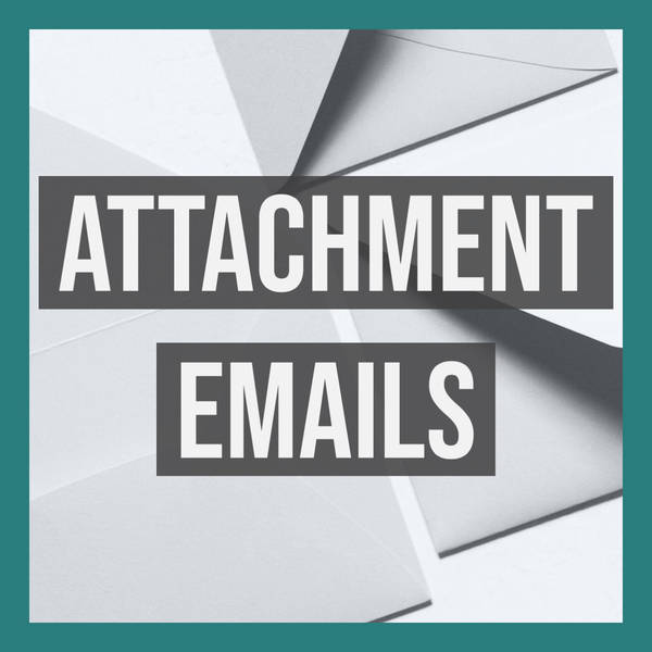 Attachment Emails
