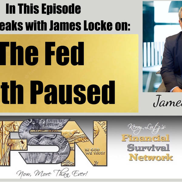 The Fed Hath Paused -- James Locke #5837