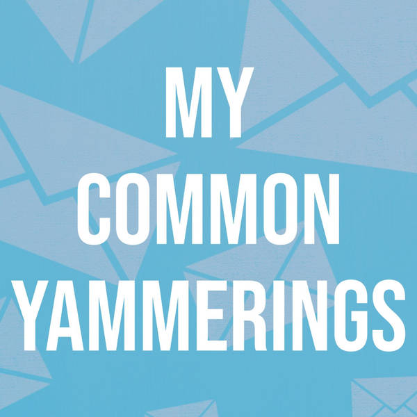 My Common Yammerings