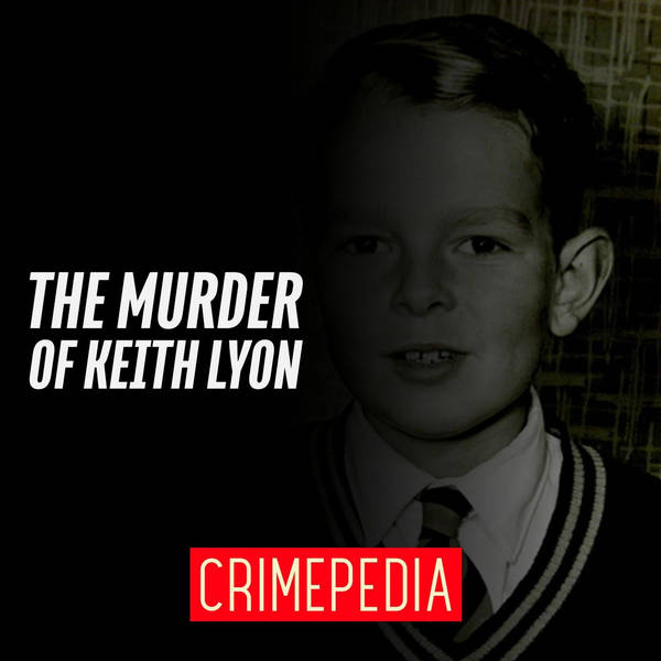 The Murder of Keith Lyon