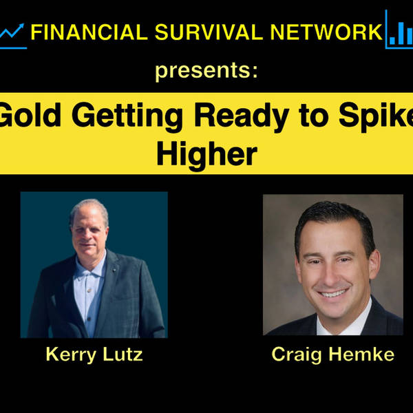 Gold Getting Ready to Spike Higher - Craig Hemke #5460